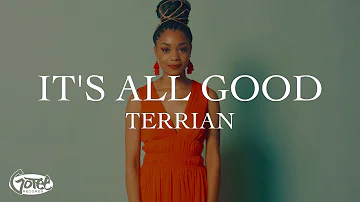 Terrian - It's All Good (feat. Aaron Cole) [Official Lyric Video]