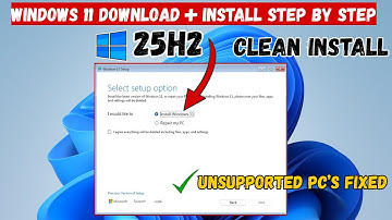 Windows 11 25H2 Download & Install – Full Step-by-Step Guide (2025) | Unsupported PC