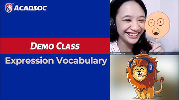 Acadsoc Demo Class: Expression Vocabulary (Kids)