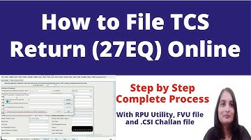 How to File TCS Return Online| How to File Form 27 EQ| TCS Return filing process  @CAShwetaJain02