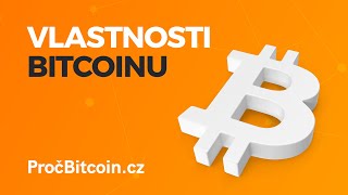 Základní vlastnosti Bitcoinu🔗| Proč Bitcoin? 2/4