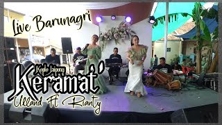 Keramat - Ulland Ft Rianty | Balad Darso Live Barunagri ( G' Sound System )