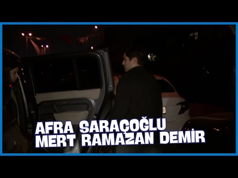 Afra Saraçoğlu ve Mert Ramazan Demir Birlikte Görüntülendi