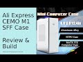 Cemo M1 (Aliexpress) Review/Build - Aluminium MATX SFF PC Case Flex ATX/1U PSU Low Profile Slim HTPC