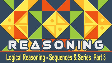 Logical Reasoning  |  Sequences & Series |  Part 3 | SSC BANK RAILWAYS Exams