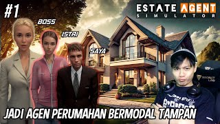 KISAH PRIA GUD LUKING YG NEKAT DAN GOBLOY | ESTATE AGENT SIMULATOR #1