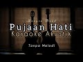 Kangen Band - Pujaan Hati | Karaoke Akustik   Drum ( Backing Track )