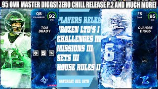 FREE 92 OVR OOP PLAYER! ZERO CHILL RELEASE PT.2! 95 MASTER DIGGS, AND 92 HOPKINS! | MADDEN 22