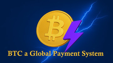 Bitcoin Lightning Network Could Make BTC a Global Payment System — Soon