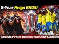 The Scope Achtjährige Herrschaft Beendet Orlando Pirates Entthronen Mamelodi Sundowns PSL Ti