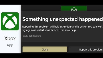 Fix Xbox App Not Installing Error Code 0x80073CFE On Microsoft Store In Windows 11/10 PC