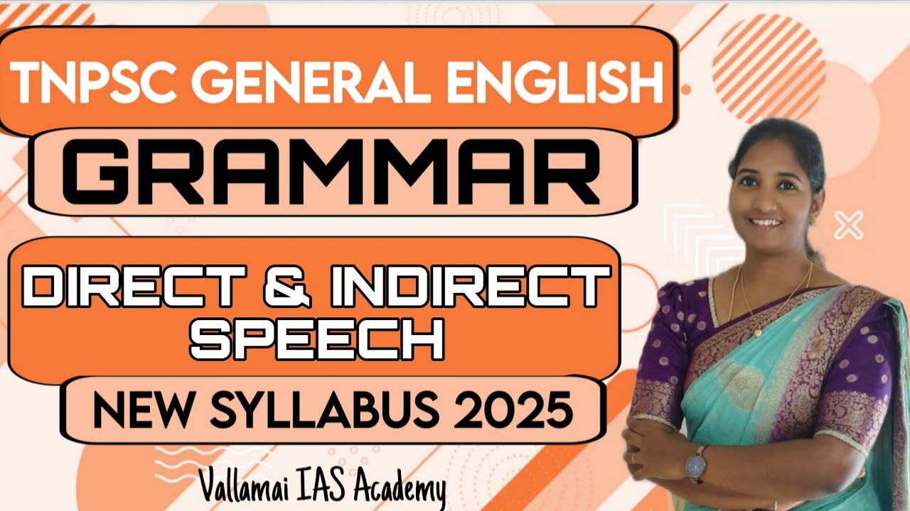Direct speech Indirect speech in tamil TNPSCl TNPSC General English Group 2/2A  Vallamai IAS Academy