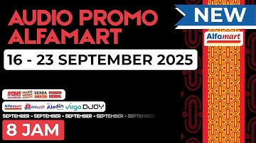 AUDIO PROMO ALFAMART 16-23 SEPTEMBER 2025 - NON STOP 8 JAM ( 1 SIFT )