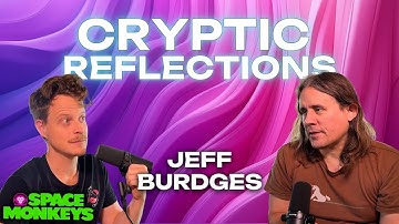 Blockchains Under Siege: Cryptography, Mixnets, Privacy & ELVES w/ Jeff Burgess - Space Monkeys 179
