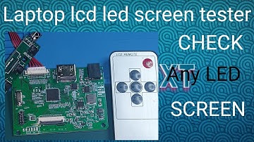 HOW TO TEST NEW LAPTOP(EDP) INTERFACE LCD LED