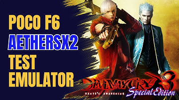 POCO F6 Test Emulator PS2 AetherSX2 ( DEVIL MAY CRY 3 : SPECIAL EDITION ) 60FPS