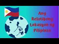 ARALING PANLIPUNAN 4 MODULE | QUARTER 1-MODULE 2 | Ang Relatibong Lokasyon ng Pilipinas Mp3 Song