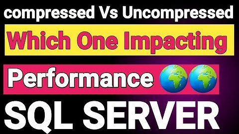 SQL Server Backup Performance || Does Compressed and Un- Compressed backup impacting performance