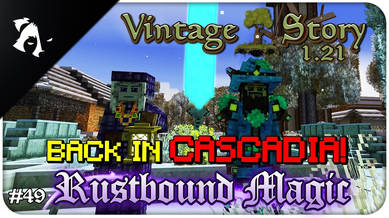 Rustbound Magic Class BACK IN CASCADIA! | Vintage Story 1.21 RUSTBOUND SERIES EP49 - YouTube