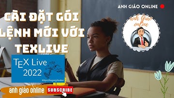 Hướng dẫn cài đặt gói lệnh mới cho texlive