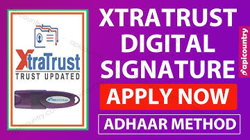 Aadhaar DSC in XtraTrust 🧶🧶. Create Paperless Aadhaar Offline eKYC Digital Signature in XtraTrust.