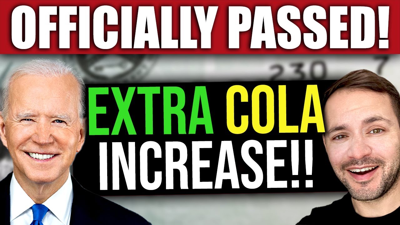JUST PASSED! Guaranteed COLA INCREASES!! 2023 & 2024 Update YouTube