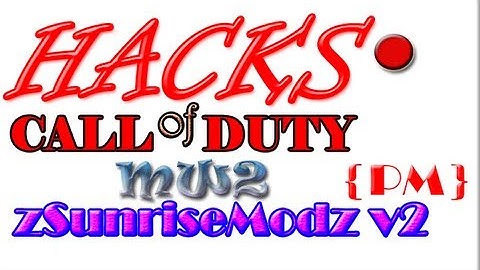 MW2 Hack 1.14 - zSunriseModz v2 [ Released ]+ Download