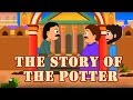 The Story Of The Potter | Cartoon Animated Story For Kids | Kids Classroom