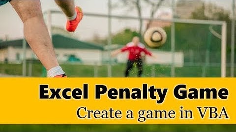 ⚽⚽⚽ Excel Penalty Game - How to make a game + animation using VBA