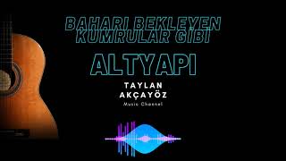 Baharı Bekleyen Kumrular Gibi - Altyapı