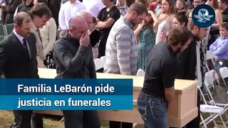 Familia LeBarón pide justicia para mexicanos \\