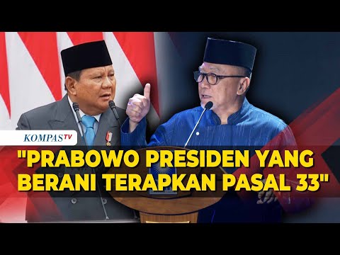 Zulkifli Hasan: Prabowo Satu-satunya Presiden yang Berani Terapkan Pasal 33