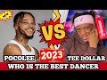 Poco lee vs Tee dollar legwork, Amapiano and mara dance challenge, who is the best dancer in 2023