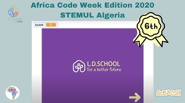 Africa Code Week Edition 2020_STEMUL Algeria | Scratch Games Ideas