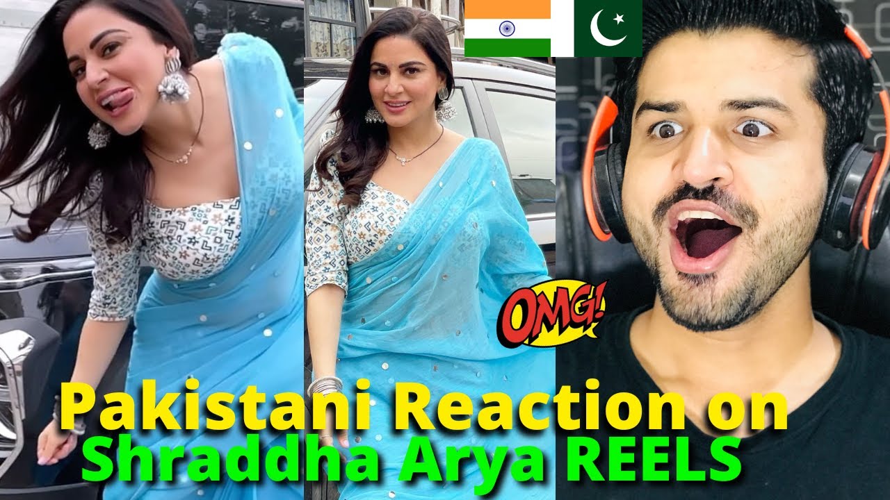 Pakistani React on Indian | Shraddha Arya Latest Dance REELS VIDEOS | Actress | Reaction Vlogger