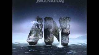 Awolnation - Not Your Fault