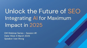 Webinar #1 – How AI is Revolutionizing SEO in 2025 – Future Proof Your Strategy