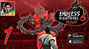 Endless Nightmare 6 | Gameplay |  Walkthrough Part 1 (iOS, Android)