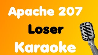 Apache 207 • Loser • Karaoke