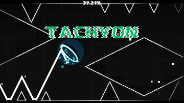"Tachyon" layout (NC Demon) - Geometry Dash