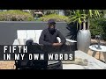 FIFTH - In My Own Words