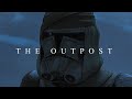 The Outpost || The Bad Batch