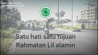 Mars MUI (Majelis Ulama Indonesia) dengan teks