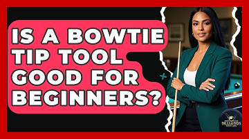 Is A Bowtie Tip Tool Good For Beginners? - Billiards Hustlers