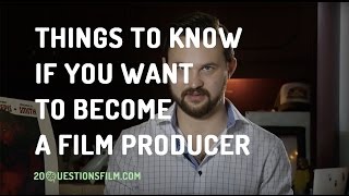 Things To Know If You Want To Become A Film Producer Things To Know If You Want To Become A Film Producer
