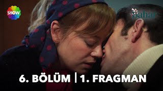 Bahar 6. Bölüm 1. Fragman | 