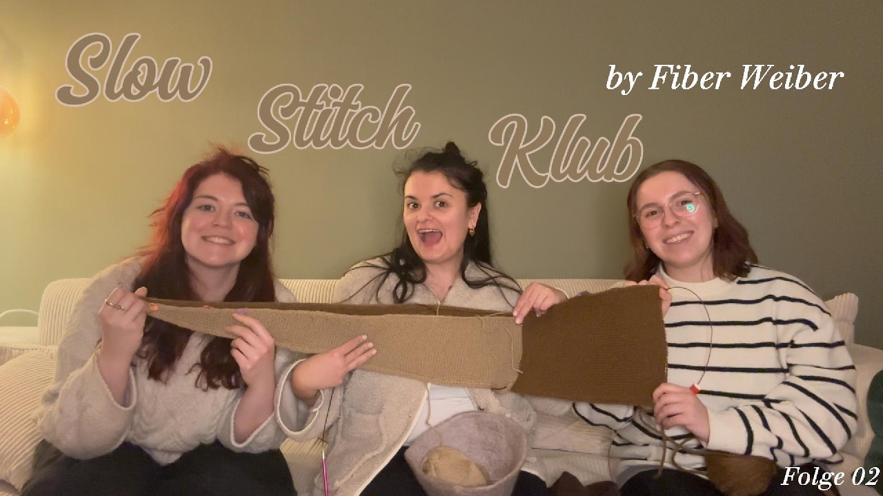 Slow Stitch Klub - Podcast Folge 02