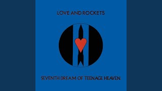 Video thumbnail of "Love & Rockets - A Private Future"