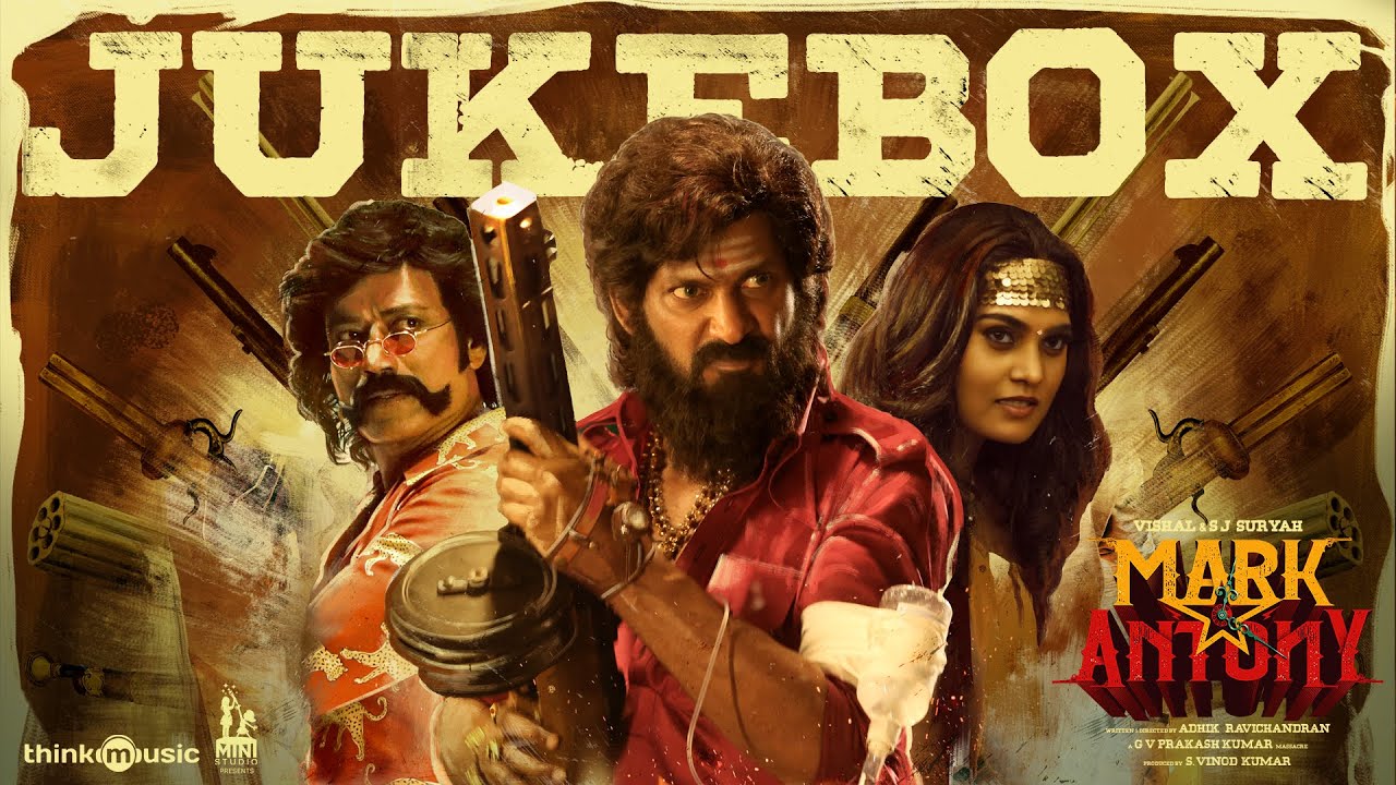 Mark Antony - Jukebox | Vishal | SJ Suryah | G V Prakash Kumar | Adhik Ravichandran | S.Vinod Kumar