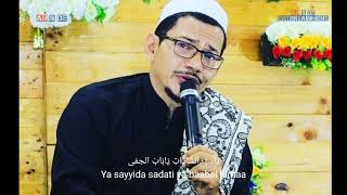 🔴Habib Abdullah Bin Ali Al Athos | Ya Sayyida | Lirik